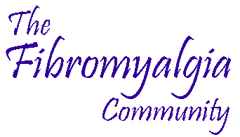 The Fibromyalgia Community - http://www.fibrom-l.org